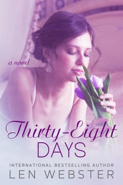 Thirty-Eight Days (eBook, ePUB) - Webster, Len