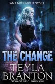 The Change (Unbounded, #1) (eBook, ePUB)