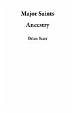 Major Saints Ancestry (eBook, ePUB) Major Saints Ancestry (eBook, ePUB)