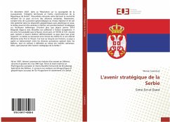 L'avenir stratégique de la Serbie - Laventure, Werner