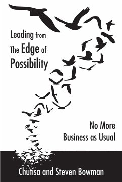 Leading from the Edge of Possibility - Bowman, Chutisa; Bowman, Steven