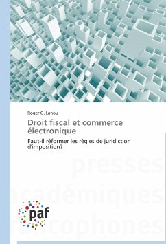 Droit fiscal et commerce électronique - Lanou, Roger G.