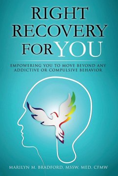 Right Recovery for You - Bradford, Marilyn M.