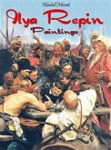 Ilya Repin: Paintings (eBook, ePUB)