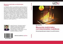 Memorias matriciales correlacionadas cuánticas