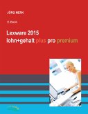 Lexware 2015 lohn+gehalt plus pro premium (eBook, PDF)