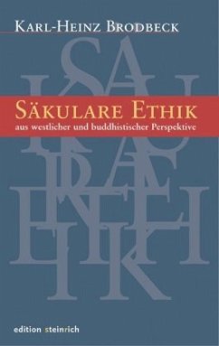 Säkulare Ethik - Brodbeck, Karl-Heinz
