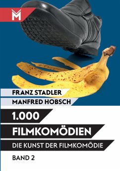Die Kunst der Filmkomödie - Band 2 - Stadler, Franz;Hobsch, Manfred