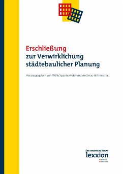 Erschließung zur Verwirklichung städtebaulicher Planung (eBook, PDF)