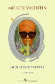 Gedeih und Verderb (eBook, ePUB)