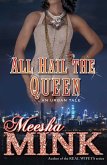 All Hail the Queen (eBook, ePUB)