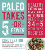 Paleo Takes 5 - Or Fewer (eBook, ePUB)