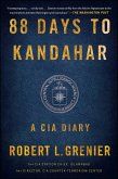88 Days to Kandahar (eBook, ePUB)
