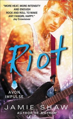 Riot (eBook, ePUB) - Shaw, Jamie