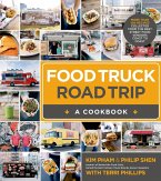 Food Truck Road Trip--A Cookbook (eBook, ePUB) Food Truck Road Trip--A Cookbook (eBook, ePUB)
