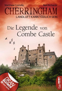 Die Legende von Combe Castle / Cherringham Bd.14 (eBook, ePUB) - Costello, Matthew; Richards, Neil