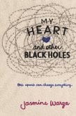 My Heart and Other Black Holes (eBook, ePUB)