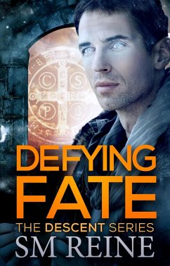 Defying Fate (The Descent Series, #6) (eBook, ePUB) - Reine, Sm