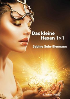 Das kleine Hexen 1×1 (eBook, ePUB) - Guhr-Biermann, Sabine