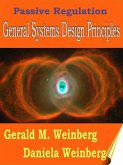 Passive Regulation: General Systems Design Principles (eBook, ePUB)