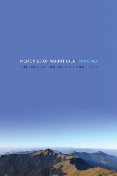 Memories of Mount Qilai (eBook, ePUB)