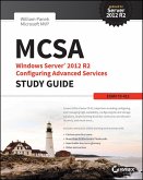 MCSA Windows Server 2012 R2 Configuring Advanced Services Study Guide (eBook, ePUB)