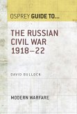 The Russian Civil War 1918-22 (eBook, ePUB)