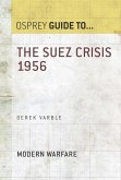 The Suez Crisis 1956 (eBook, ePUB)