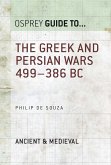 The Greek and Persian Wars 499-386 BC (eBook, ePUB)