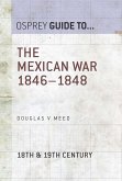 The Mexican War 1846-1848 (eBook, ePUB)