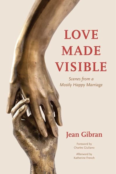 Love Made Visible (eBook, ePUB) Love Made Visible (eBook, ePUB)
