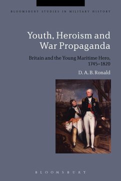 Youth, Heroism and War Propaganda (eBook, PDF) - Ronald, D. A. B.