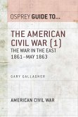 The American Civil War (1) (eBook, ePUB)