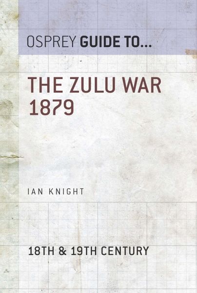 The Zulu War 1879 (eBook, ePUB)