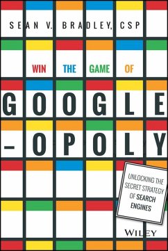 Win the Game of Googleopoly (eBook, ePUB) - Bradley, Sean V.