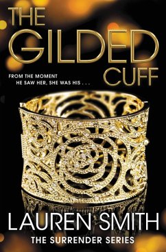 The Gilded Cuff (eBook, ePUB) - Smith, Lauren