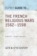 The French Religious Wars 1562-1598... - Bild 1