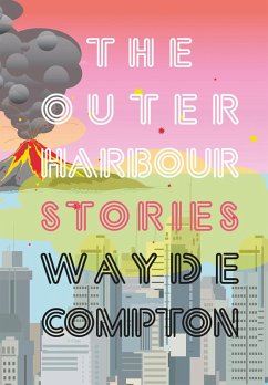 The Outer Harbour (eBook, ePUB) - Compton, Wayde