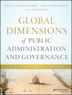 Global Dimensions of Public Administration and Governance (eBook, PDF) - Raadschelders, Jos; Vigoda-Gadot, Eran