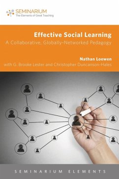 Effective Social Learning (eBook, ePUB) - Loewen, Nathan R. B.