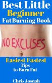 Best Little Beginner Fat Burning Book (eBook, ePUB) Best Little Beginner Fat Burning Book (eBook, ePUB)