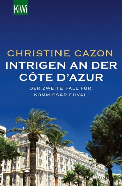 Intrigen an der Côte d´Azur / Kommissar Duval Bd.2 (eBook, ePUB) - Cazon, Christine