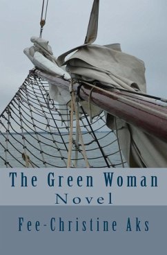 The Green Woman (eBook, ePUB) - Aks, Fee-Christine