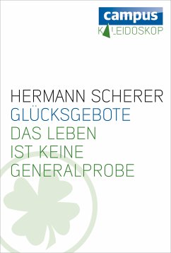 Glücksgebote (eBook, ePUB) - Scherer, Hermann