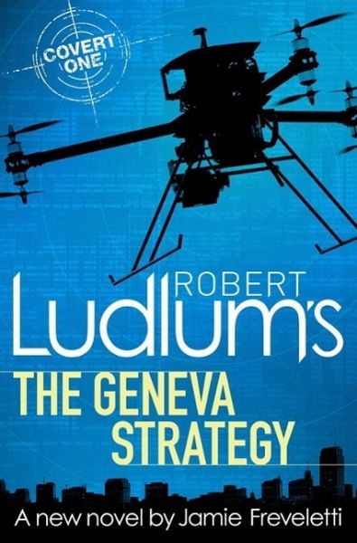 Robert Ludlum's The Geneva Strategy (eBook, ePUB) Robert Ludlum's The Geneva Strategy (eBook, ePUB)