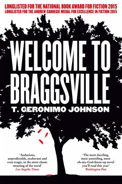 Welcome to Braggsville (eBook, ePUB) - Johnson, T Geronimo