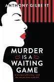Murder is a Waiting Game (eBook, ePUB)