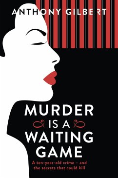 Murder is a Waiting Game (eBook, ePUB) - Gilbert, Anthony