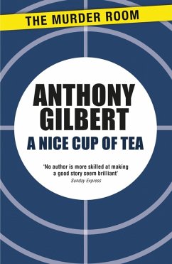 A Nice Cup of Tea (eBook, ePUB) - Gilbert, Anthony