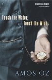 Touch the Water, Touch the Wind (eBook, ePUB)